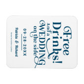 Gratis Drinken Grappig Casual huwelijk sparen de d Magneet (Horizontaal)