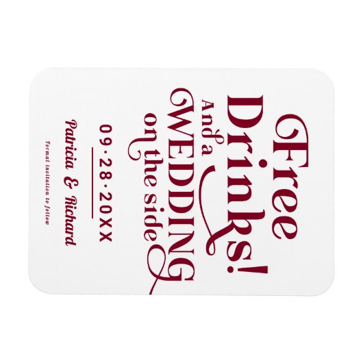 Gratis Drinken Grappig Casual huwelijk sparen de d Magneet (Horizontaal)