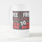 Gratis Drinken voor de 30-jarige Birthday Kerel Matglas Bierpul (Voorkant links)