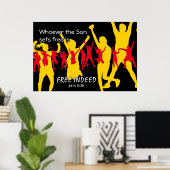 GRATIS GEÏNDEERDE mensen die dansen | John 8:36 BL Poster (Thuiskantoor)