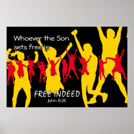 GRATIS GEÏNDEERDE mensen die dansen | John 8:36 BL Poster