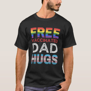 Gratis gevaccineerde papa knuffels pro lgbtq trots t-shirt