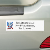 Gratis gezondheidszorg - voor illegalen - niet voo bumpersticker (Op auto)