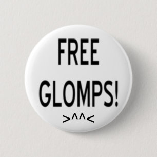 "Gratis Glomps!" Ronde Button 5,7 Cm