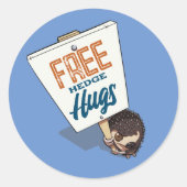 Gratis Hedge Hugs Funny Hedgehog Picket Sign Carto Ronde Sticker (Voorkant)