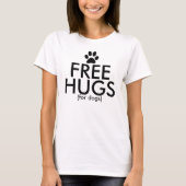 Gratis honden voor honden t-shirt (Voorkant)