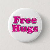 Gratis huggen ronde button 5,7 cm (Voorkant)