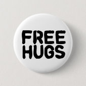 Gratis huggen ronde button 5,7 cm (Voorkant)