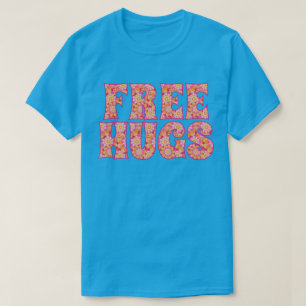 Gratis huggen t-shirt
