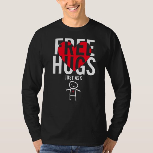 Gratis huggen vragen t-shirt (Voorkant)