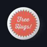 Gratis Hugs! Button Pin<br><div class="desc">Gratis Hugs! Button Pin</div>