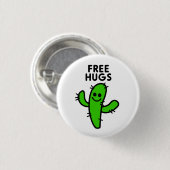 Gratis Hugs Cactus Grappig Ronde Button 3,2 Cm (Voorkant /achterkant)