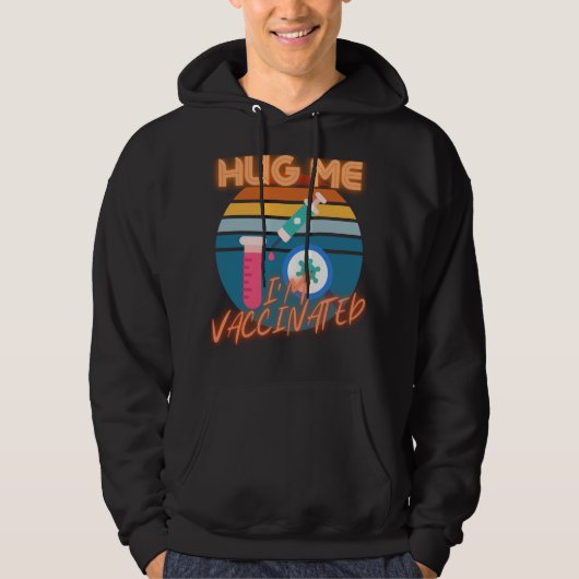 Gratis Hugs Covid gevaccineerd Hug me nu Hoodie (Voorkant)