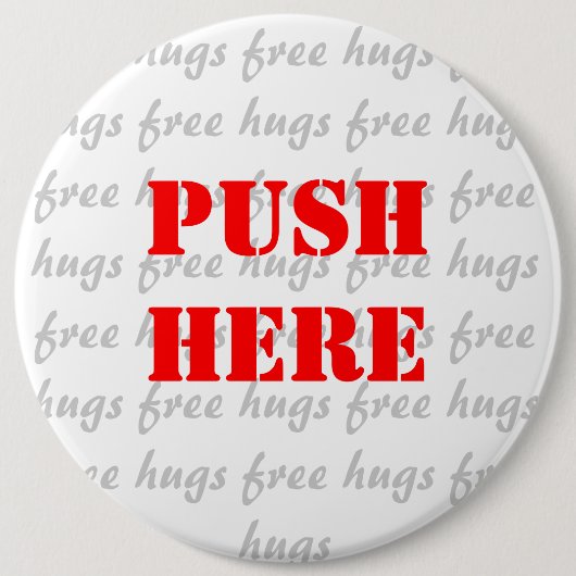 GRATIS HUGS Push Button Large 6" (Voorkant)