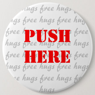 GRATIS HUGS Push Button Large 6"