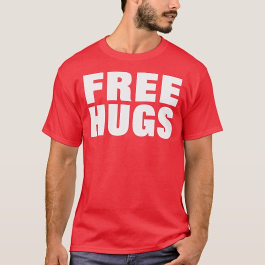 Gratis hugs — T-Shirt (Voorkant)