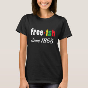 Gratis ISH sinds 1865 1 T-shirt