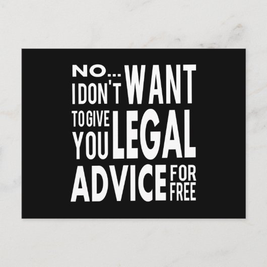 Gratis juridisch advies - Funny Lawyer Quote Briefkaart (Voorkant)