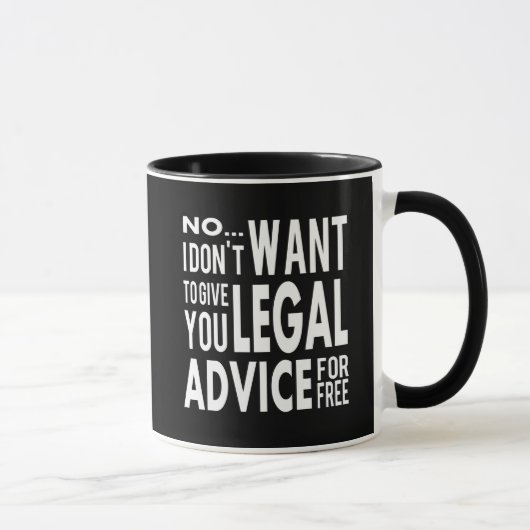 Gratis juridisch advies - Funny Lawyer Quote Mok (Rechts)