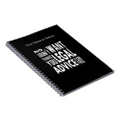 Gratis juridisch advies - Funny Lawyer Quote Notitieboek (Rechterzijde)