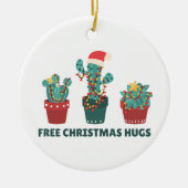 Gratis kersthugs Funny Cactus Planten keramisch of Keramisch Ornament (Voorkant)