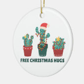 Gratis kersthugs Funny Cactus Planten keramisch of Keramisch Ornament (Links)