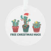 Gratis kersthugs Funny Cactus Planten Ornament (voorkant)