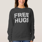Gratis knuffels dames sweatshirt (Voorkant)