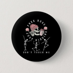 Gratis knuffels gewoon een grapje raak me niet aan ronde button 5,7 cm