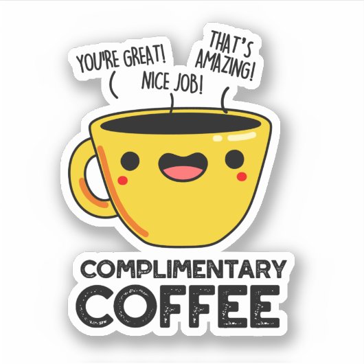 Gratis Koffie Grappige Drink Pun Sticker (Voorkant)