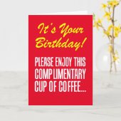 Gratis koffie verjaardag grap kaart (Gele Bloem)