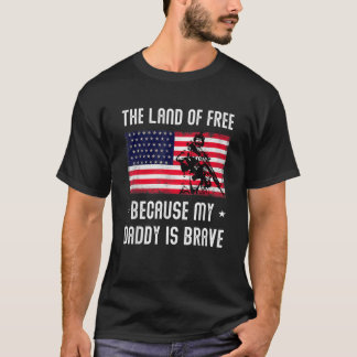 Gratis land omdat mijn vader Brave Militar is T-shirt