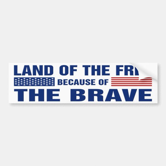 Gratis land vanwege de Brave (Bumper) Bumpersticker (Voorkant)