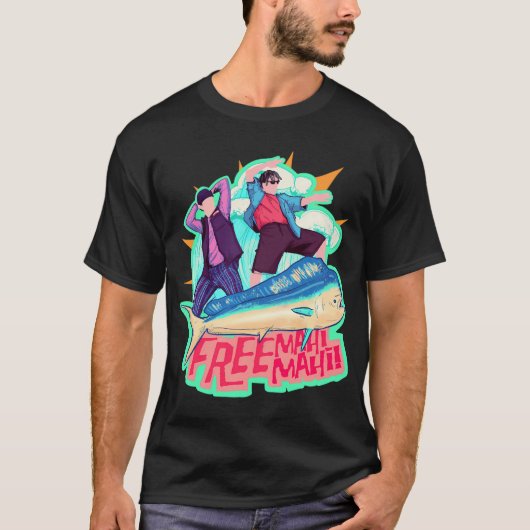 Gratis Mahi Mahi T-shirt (Voorkant)
