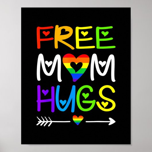 Gratis mam Hugs Rainbow Heart LGBT Pride Month Poster (Voorkant)