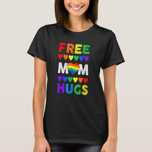 Gratis Moeder Knuffels Hart Kleurrijke LGBT Gay Le T-shirt (Voorkant)