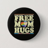 Gratis Moeder Knuffels Lgbt Pride Ronde Button 5,7 Cm (Voorkant)