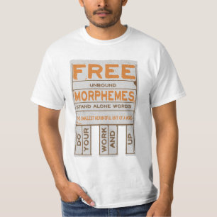Gratis Morphemes grappige gestructureerde geletter T-shirt