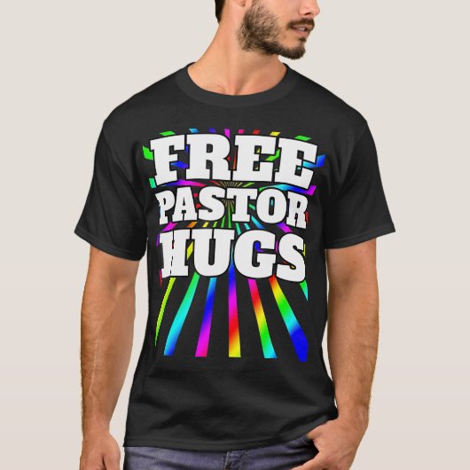 Gratis ondersteuning voor pastor Hugs LGBTQ Gay T-shirt (Voorkant)