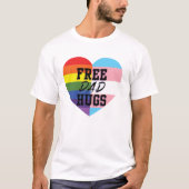 Gratis pap Hugs Long Hoeve T-shirt (Voorkant)
