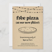 Gratis Pizza Grappige Housewarming Party Uitnodigi Kaart (Voorkant)