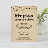 Gratis Pizza Grappige Housewarming Party Uitnodigi Kaart (Staand voorkant)