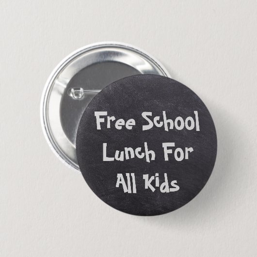 Gratis schoollunch voor alle Kinderen Ronde Button 5,7 Cm (Voorkant /achterkant)