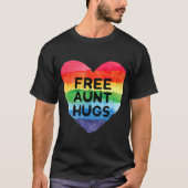 Gratis tante Hugs T Rainbow Pride LGB-cadeaus T T-shirt (Voorkant)