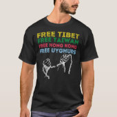 GRATIS TIBET, GRATIS TAIWAN, GRATIS HONGKONG, VRIJ T-SHIRT (Voorkant)