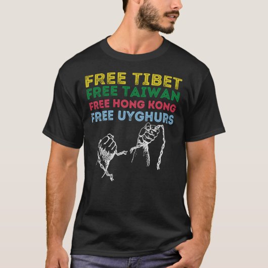 GRATIS TIBET, GRATIS TAIWAN, GRATIS HONGKONG, VRIJ T-SHIRT (Voorkant)