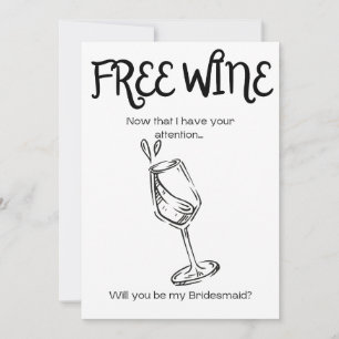 Gratis wijn - Aanzoek voor bruidsmeisje Bedankkaart