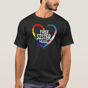 Gratis zuster Hugs LGBT Q regenboog en Transgender T-shirt