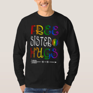 Gratis zuster Hugs Pride Lgbt Sunflower Matching F T-shirt