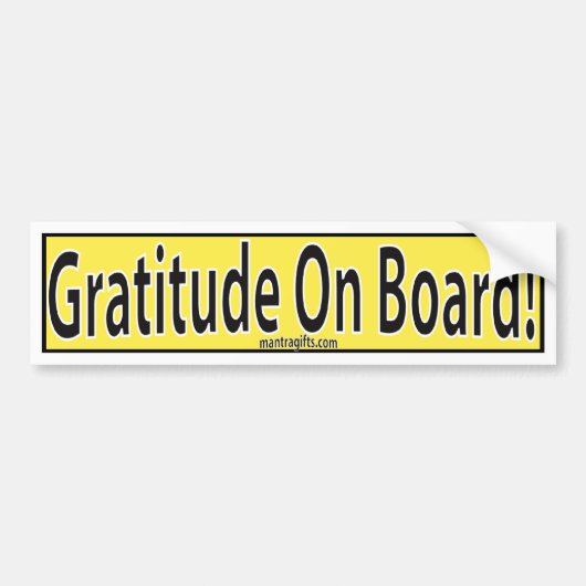 GRATITUDE AAN BOORD BUMPERSTICKER (Voorkant)